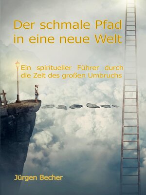 cover image of Der schmale Pfad in eine neue Welt